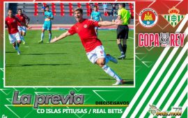 Previa | CD Ibiza Islas Pitiusas – Real Betis Balompié: El campeón entra en escena