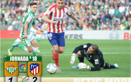 Crónica | Real Betis Balompié 1-Atlético de Madrid 2: Derrota para cerrar el 2019