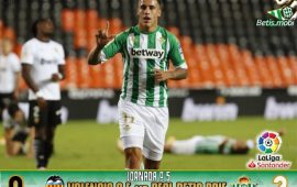 Crónica | Valencia CF 0 – Real Betis Balompié 2 | Vuelta a la senda del triunfo