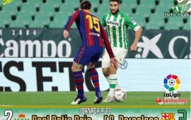 Crónica | Real Betis Balompié 2 – FC Barcelona 3: Otra vez sale cruz