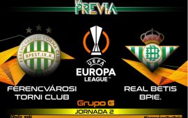 Análisis+Previa | Ferencvárosi Torna Club – Real Betis Balompié : Seguir sumando