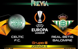Previa+análisis | Celtic de Glasgow – Real Betis Balompié: Ganar por costumbre