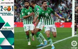 Crónica | Real Betis Balompié 2 – R.C.D Mallorca 1: Victoria de equipo grande