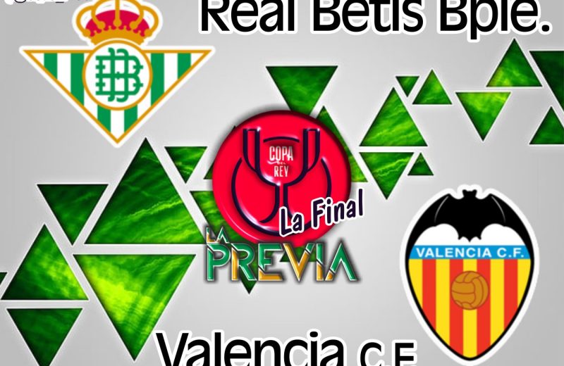 Previa | Real Betis Balompié – Valencia FC: A Plaza Nueva hay que volver