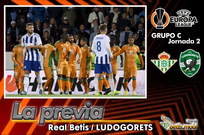 Previa | Real Betis Balompié – PFC Ludogorets: Dar un zarpazo a la primera plaza