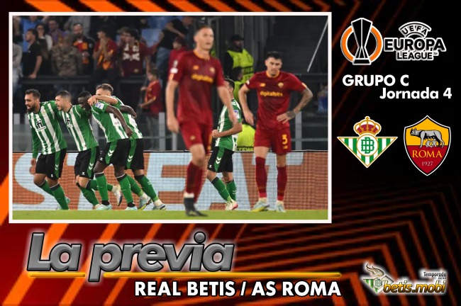 Previa | Real Betis Balompié – AS Roma: A seguir con el pleno en Europa