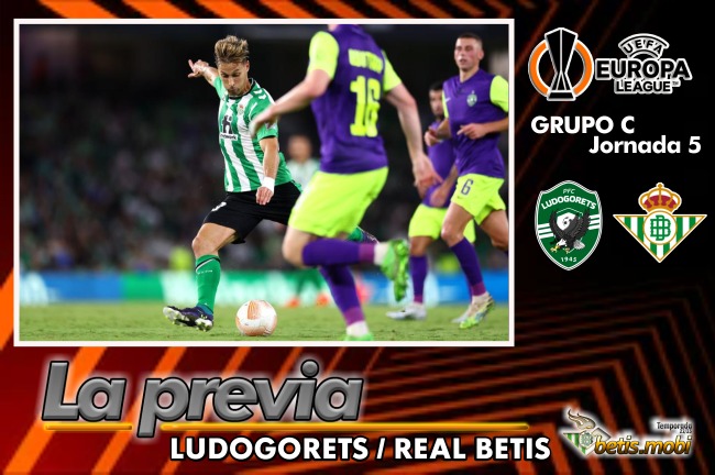Previa | Ludogorets – Real Betis Balompié: A cerrar el pase a octavos
