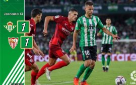Crónica | Real Betis Balompié 1 – Sevilla FC 1: El caos acaba en un empate