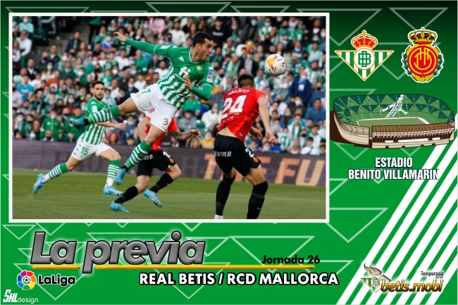 Previa | Real Betis Balompié – RCD Mallorca: La Champions, de sueño a objetivo
