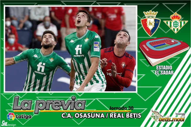 Previa | CA Osasuna – Real Betis Balompié: Seguir al acecho