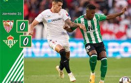 Crónica | Sevilla FC 0 – Real Betis Balompié 0: Empate, puntazo y a un paso Europa