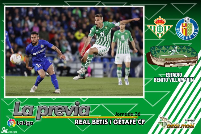 Previa | Real Betis Balompié – Getafe CF: Que vuelvan las grandes noches del balompié
