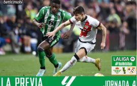 Previa | Real Betis Balompié – Rayo Vallecano: La primera en el Villamarín