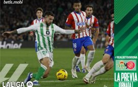 Previa | Real Betis Balompié – Girona FC: A por un buen estreno