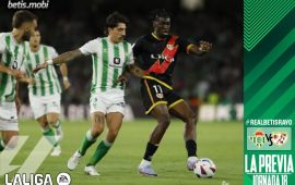 Previa | Real Betis Balompié – Rayo Vallecano: Que el premio se quede en en Villamarín