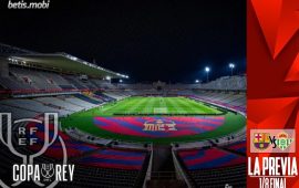 Previa | FC Barcelona – Real Betis Balompié: Las grandes gestas necesitan grandes noches