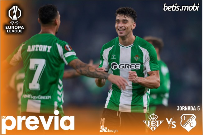 Previa | Real Betis Balompié – Utrecht FC: Europa exige volver a la mejor versión