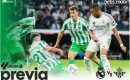 Previa | Real Madrid CF – Real Betis Balompié: Un reto mayúsculo para empezar el 2026