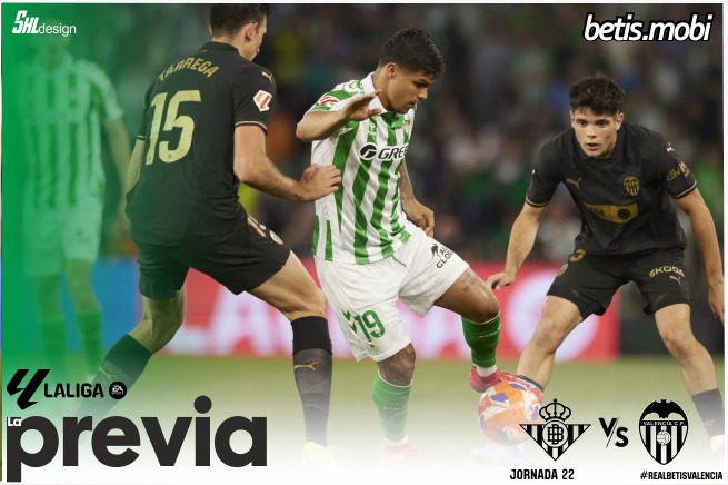 Previa | Real Betis Balompié – Valencia CF: A por la segunda final en La Cartuja