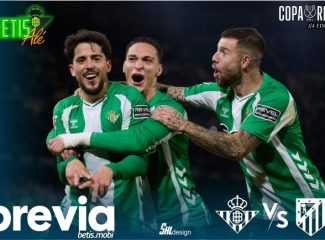 Previa | Real Betis Balompié – Atlético de Madrid: Una «final» para seguir soñando