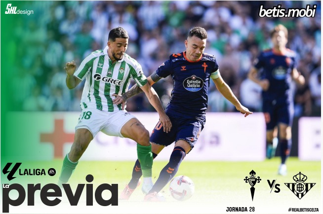 Previa | Real Betis Balompié – Real Club Celta de Vigo: Mucho más que tres puntos