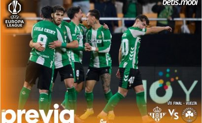 Previa | Real Betis Balompié – Panathinaikos: Creer y remontar