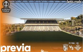 Previa | SC Braga – Real Betis Balompié: En busca de un punto de inflexión para seguir haciendo historia