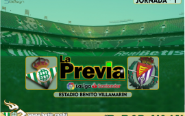 Previa | Real Betis – Valladolid CF: en busca del debut soñado