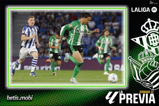 Previa | Real Betis Balompié – Real Sociedad: Un estreno de altura
