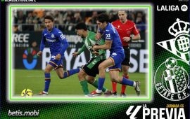 Previa | Real Betis Balompié – Getafe CF: Mantener la velocidad de crucero