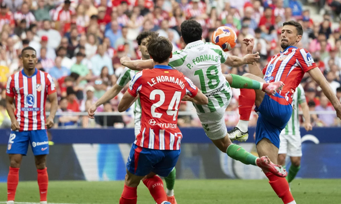 Crónica | Atlético de Madrid 4 – Real Betis Balompié 1: El Betis se diluye en el Metropolitano