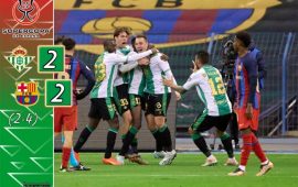 Crónica | Real Betis Balompié 2(2) – 2(4) FC Barcelona: Sueño arrebatado sobre la bocina