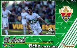 Análisis del rival | Elche CF
