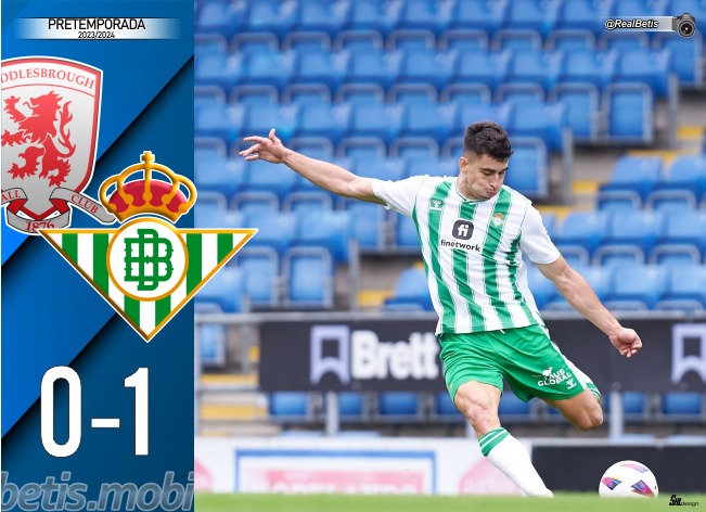 Pretemporada | Middlesbrough 0 – Real Betis Balompié 1: A la tercera, llegó la primera