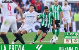 Previa | Sevilla FC – Real Betis Balompié: Teñir de verde el Pizjuán