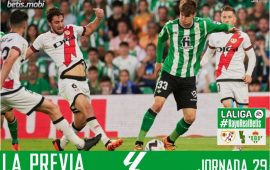 Previa | Rayo Vallecano – Real Betis Balompié: No vale otra cosa que la victoria