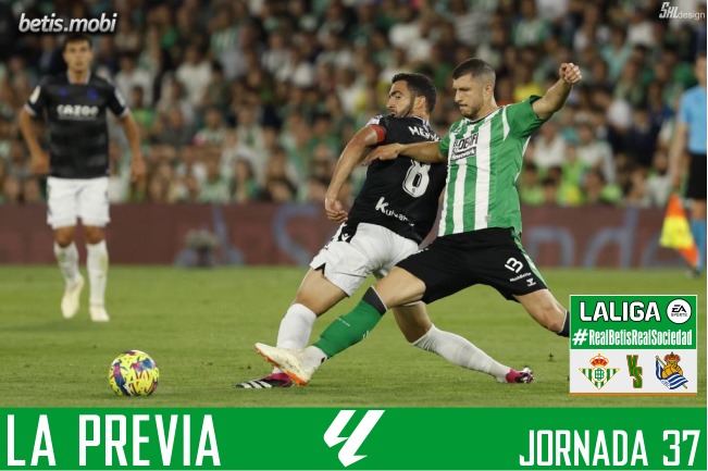 Previa | Real Betis Balompié – Real Sociedad: Dos temporadas en 90 minutos