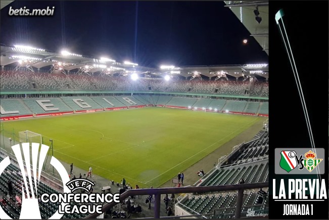 Previa | Legia Warszawa – Real Betis Balompié: Europa exige seriedad desde el primer momento<div> </div>