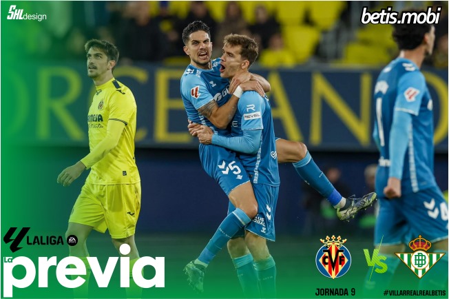 Previa | Villarreal CF – Real Betis Balompié: Prueba de nivel con la tercera plaza en el horizonte