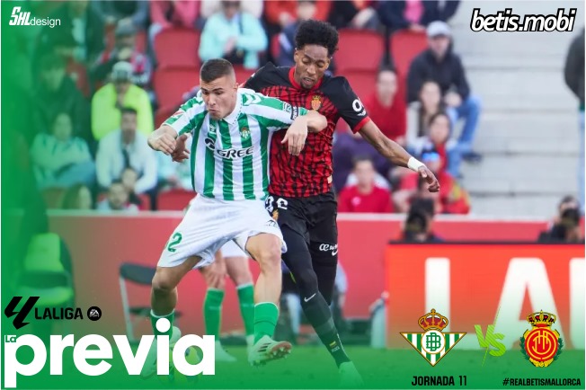 Previa | Real Betis Balompié – RCD Mallorca: Recuperar el fuelle para seguir soñando con la Champions